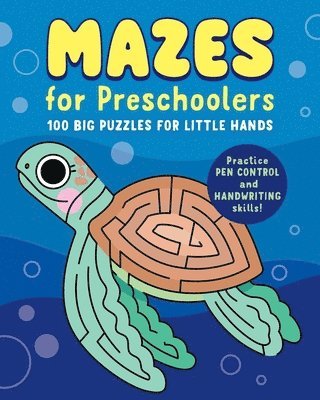 Callisto Publishing - Mazes for Preschoolers: 100 Big Puzzles for Little Hands, Häftad