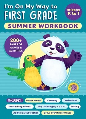 Callisto Publishing - I'm on My Way to First Grade Summer Workbook: 200+ Pages of Games & Activities, Häftad