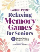 Callisto Publishing - Relaxing Memory Games for Seniors, Häftad