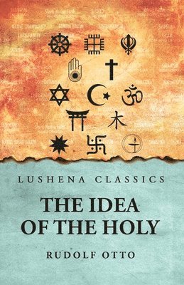 The Idea of the Holy 1