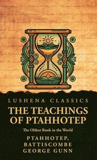 bokomslag The Teachings of Ptahhotep