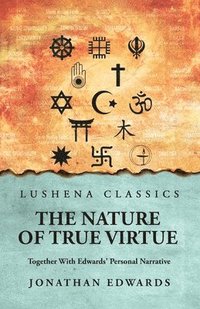 bokomslag Nature of True Virtue