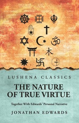 bokomslag Nature of True Virtue