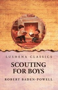 bokomslag Scouting For Boys