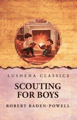 Robert Baden-Powell - Scouting For Boys, Häftad