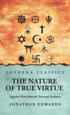 bokomslag Nature of True Virtue