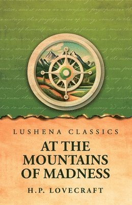 H P Lovecraft - At the Mountains of Madness, Häftad
