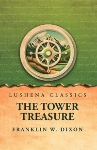 bokomslag The Tower Treasure