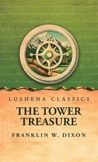 bokomslag The Tower Treasure