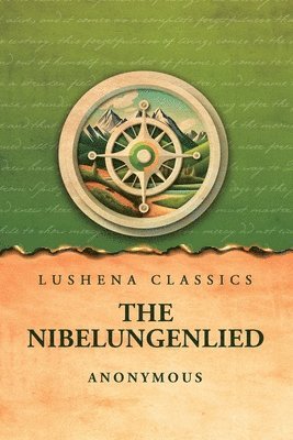 Anonymous - Nibelungenlied, Häftad