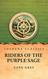 bokomslag Riders of the Purple Sage