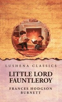 bokomslag Little Lord Fauntleroy