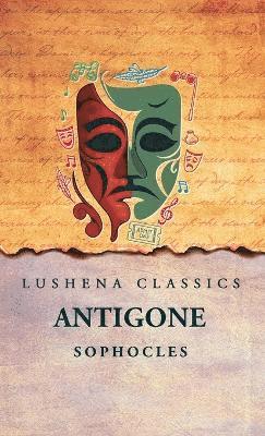 Sophocles - Antigone, Inbunden