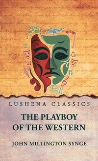 bokomslag The Playboy of the Western World