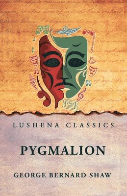 George Bernard Shaw - Pygmalion, Häftad