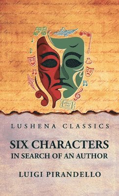bokomslag Six Characters in Search of an Author