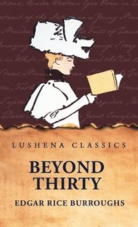 bokomslag Beyond Thirty