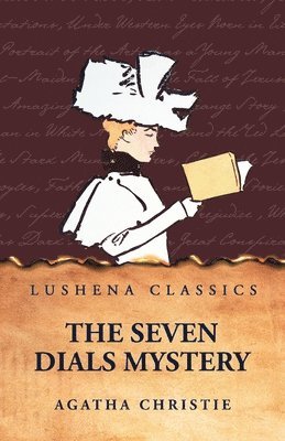The Seven Dials Mystery 1