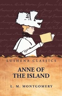 bokomslag Anne of the Island