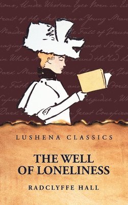 Radclyffe Hall - Well of Loneliness, Inbunden