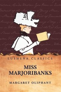 bokomslag Miss Marjoribanks