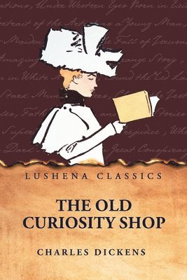 Charles Dickens - Old Curiosity Shop, Häftad