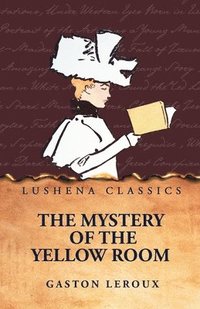 bokomslag Mystery of the Yellow Room