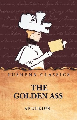 Apuleius - Golden Ass, Häftad