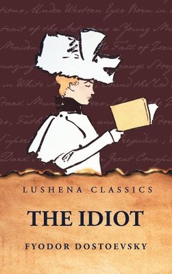 bokomslag The Idiot