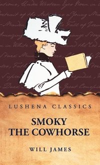bokomslag Smoky the Cowhorse