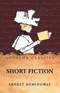 bokomslag Short Fiction