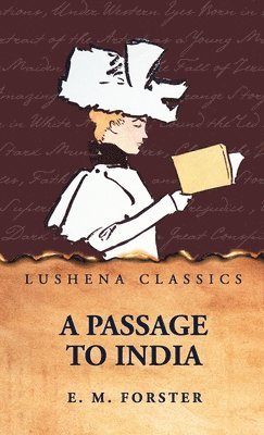 E M Forster - Passage to India, Inbunden