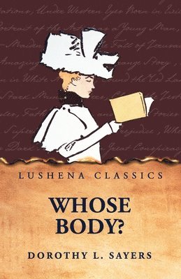 Dorothy L Sayers - Whose Body?, Häftad
