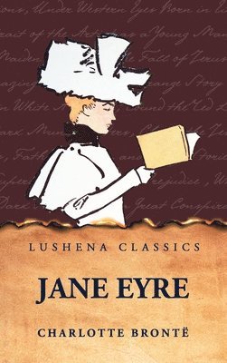 Charlotte Brontë, Charlotte Brontë - Jane Eyre, Inbunden