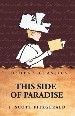 F Scott Fitzgerald - This Side of Paradise, Häftad