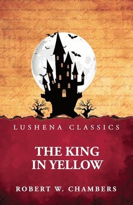 Robert W Chambers, Robert W. Chambers - King in Yellow, Häftad