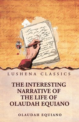 Interesting Narrative of the Life of Olaudah Equiano