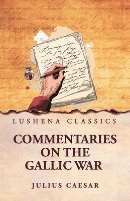 Commentaries on the Gallic War
