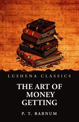 Art of Money Getting