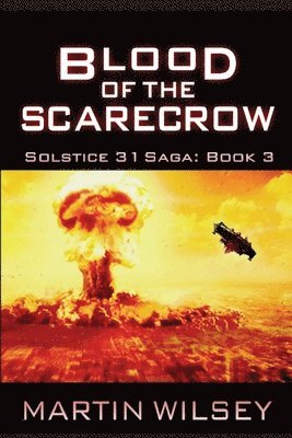 Martin Wilsey - Blood of the Scarecrow, Häftad