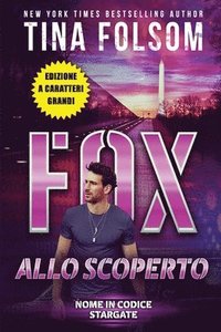 bokomslag Fox allo Scoperto (Edizione a caratteri grandi)