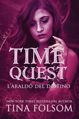 bokomslag L'Araldo del Destino (Time Quest #2)