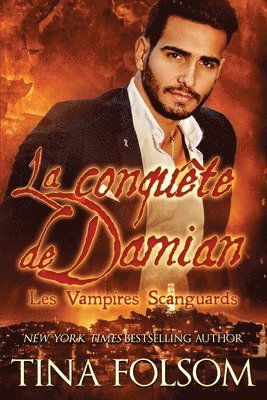 bokomslag conquête de Damian (Les Vampires Scanguards - Tome 14)