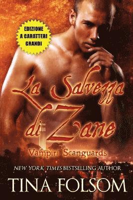 bokomslag Salvezza di Zane (Vampiri Scanguards #5)(Edizione a caratteri grandi)