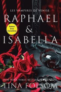 bokomslag Raphael & Isabella (Édition Gros Caractères)