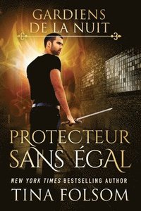 bokomslag Protecteur Sans Égal