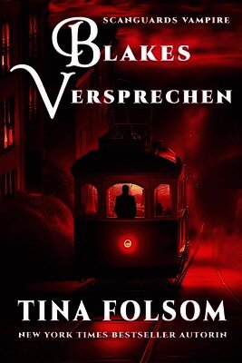Blakes Versprechen