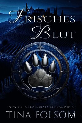 Tina Folsom - Frisches Blut, Häftad