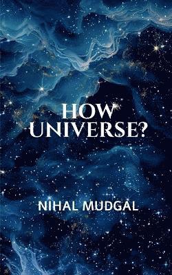 How Universe? 1