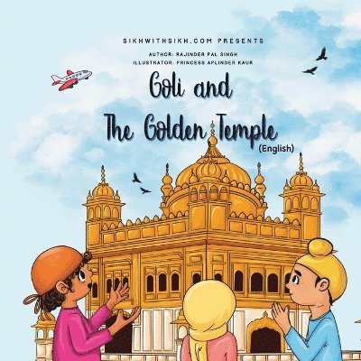 Goli and The Golden Temple 1